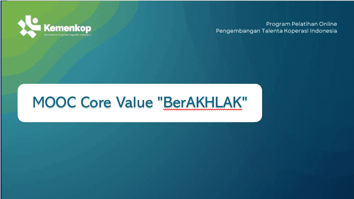 MOOC Core Value "BerAKHLAK" (direvisi)